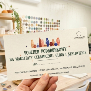 Voucher podarunkowy Glina i Szkliwienie